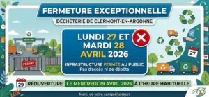 Fermeture exceptionnelle de la déchèterie de Clermont-en-Argonne